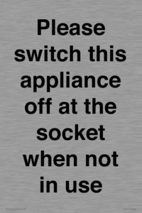Please switch this appliance off at the socket when not in use